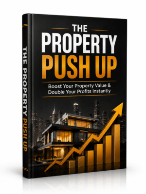 The Property Push Up